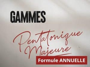 Gamme Pentatonique Majeure