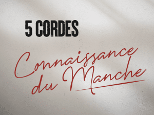 Connaissance du Manche 5 Cordes